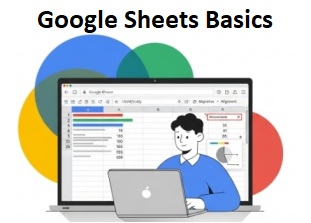 Google Sheets Basics